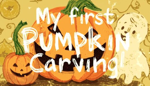My First Pumpkin Carving! 初めてのパンプキンカービング！🎃